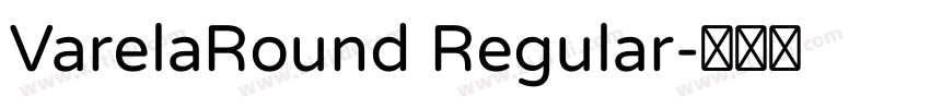 VarelaRound Regular字体转换
